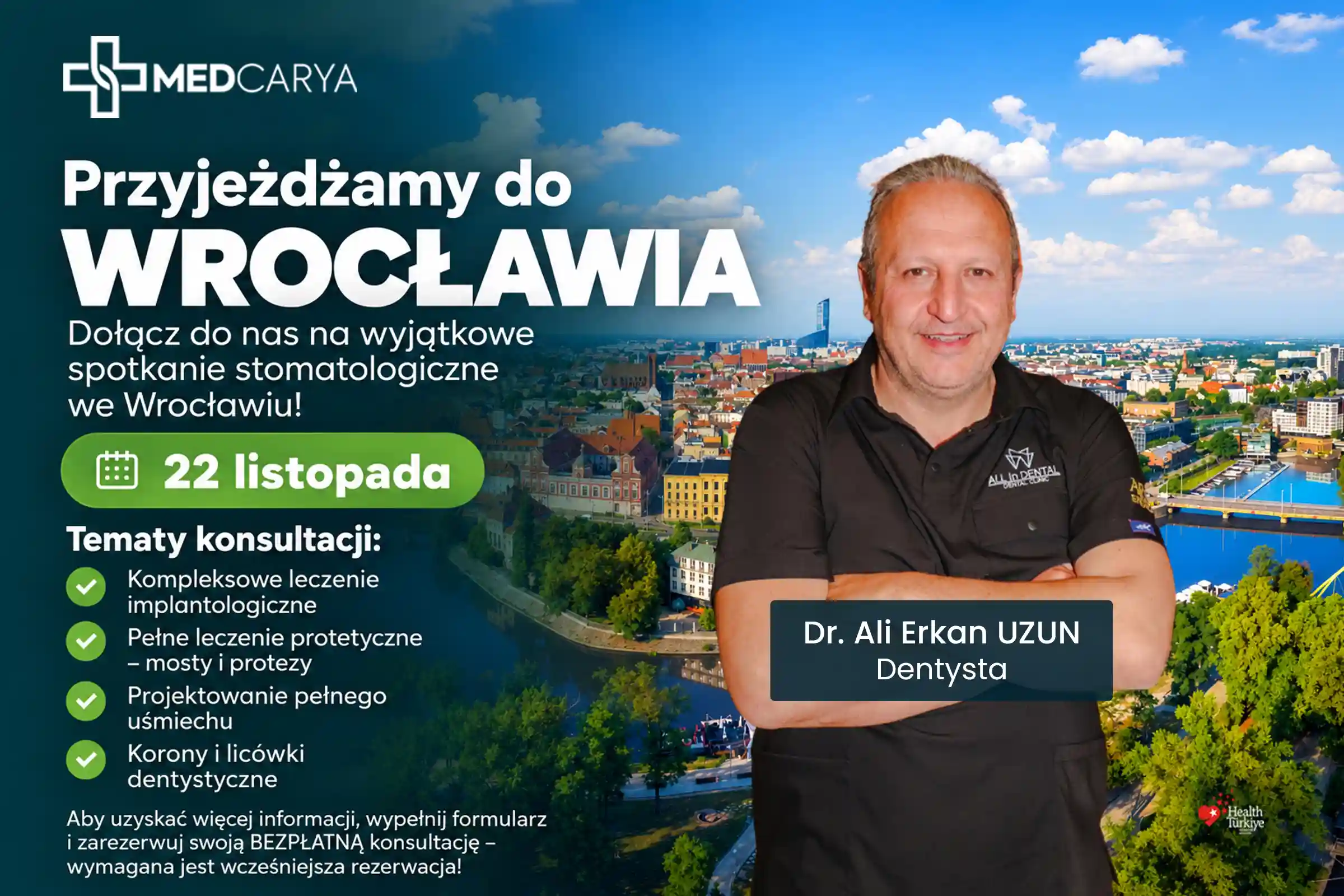 1st Wroclaw Dental Meeting - Dr. Ali Erkan Uzun and Medcarya in Wroclaw